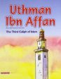 Uthman Ibn Affan the Third Caliph of Islam Online Sale