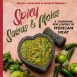 Spicy Salsas & Moles Online Sale