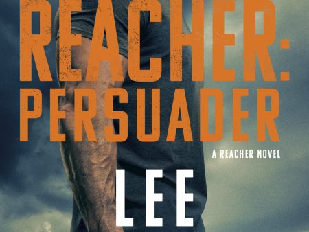 [Pre-order] Reacher: Persuader (Movie Tie-in, US edition) [Expected 21 01 2025] Online Hot Sale