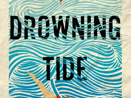 A Drowning Tide (9781785306716) Online Sale