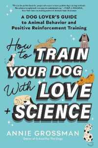 How to Train Your Dog with Love + Science Online now