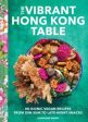 The Vibrant Hong Kong Table Online Sale