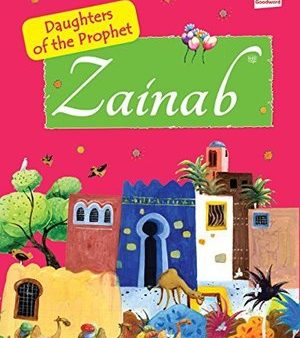 The Story of Zainab: The Daughter of the Prophet Muhammad For Sale