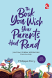 The Book You Wish Your Parents Had Read (and Your Children Will Be Glad That You Did) (Edisi Bahasa Melayu) Online now